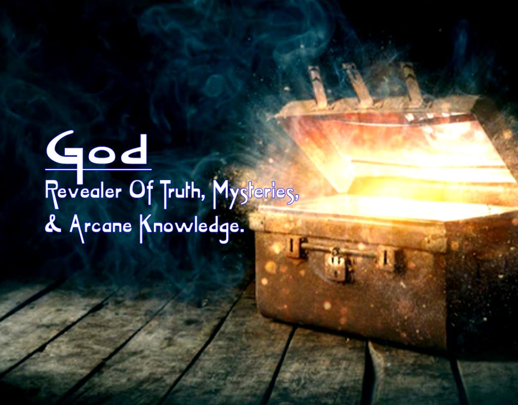Glowing Treasure Chest. God: Revealer Of Truth And Mysteries 