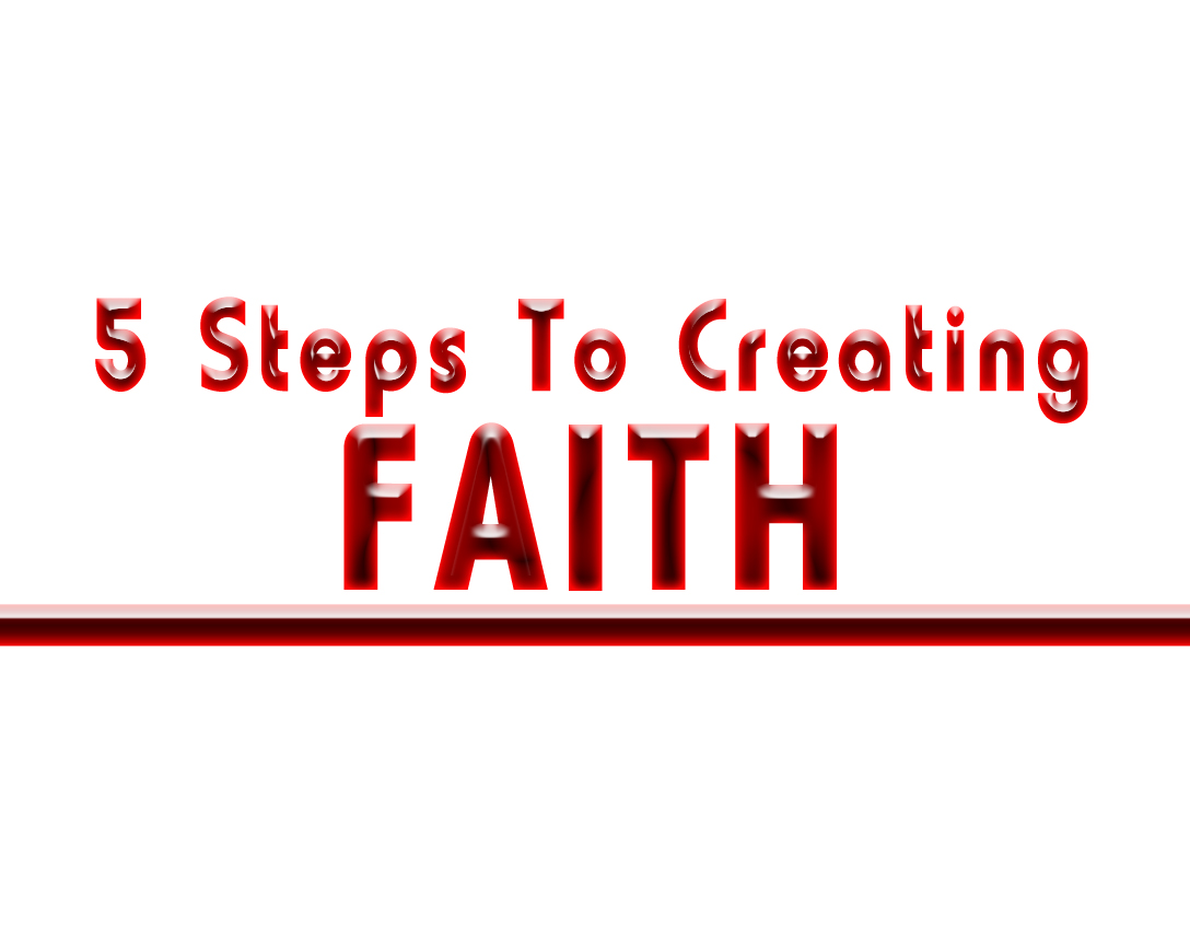Faith: 5 Steps To Creating More - Lance McClintock
